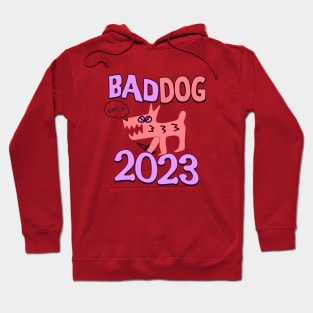 Bad Dog Hoodie